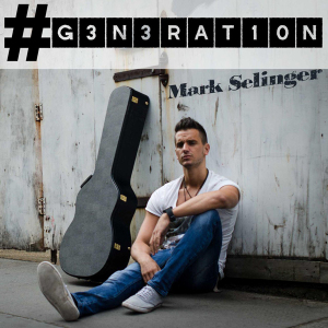 Mark-Selinger-Hashtag-Generation-300x300 Neustadt/Weinstraße: Mark Selinger ist „Musiker des Jahres“ 2016