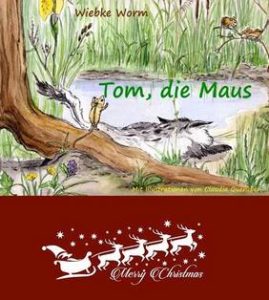 TippWeihnachtenTomMaus-269x300 Tipp zu Weihnachten: Tom, die Maus