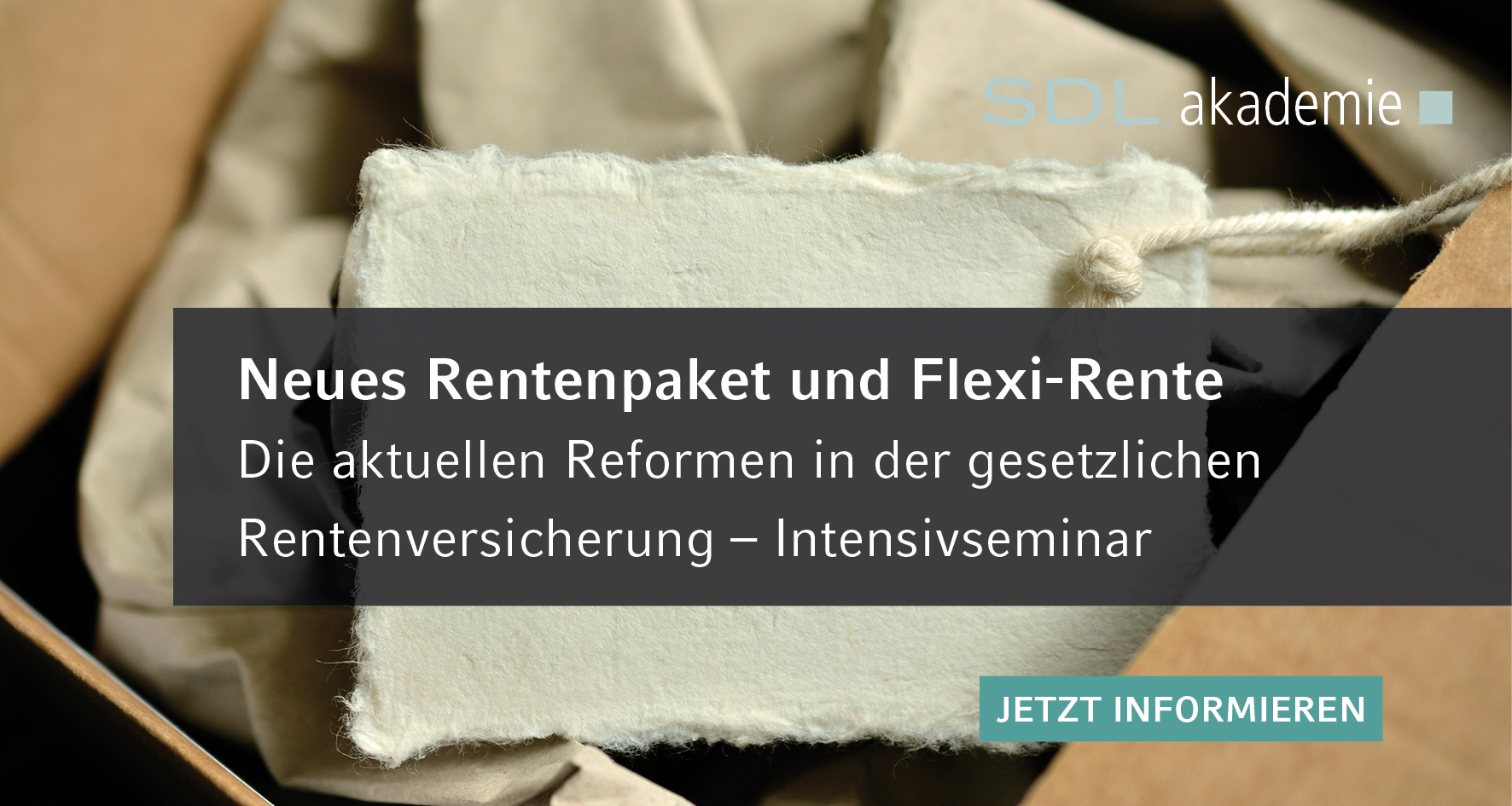 SDL Akademie neues Rentenpaket und Flexi-Rente