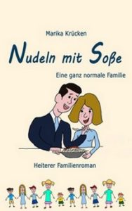 NeuMarika-188x300 Neuerscheinung: Nudeln mit Soße: Eine ganz normale Familie