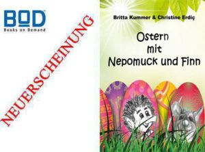 FrischAusDerDruckpresseNepoFinnOstern-300x222 Ostern mit Nepomuck und Finn – frisch aus der Druckpresse