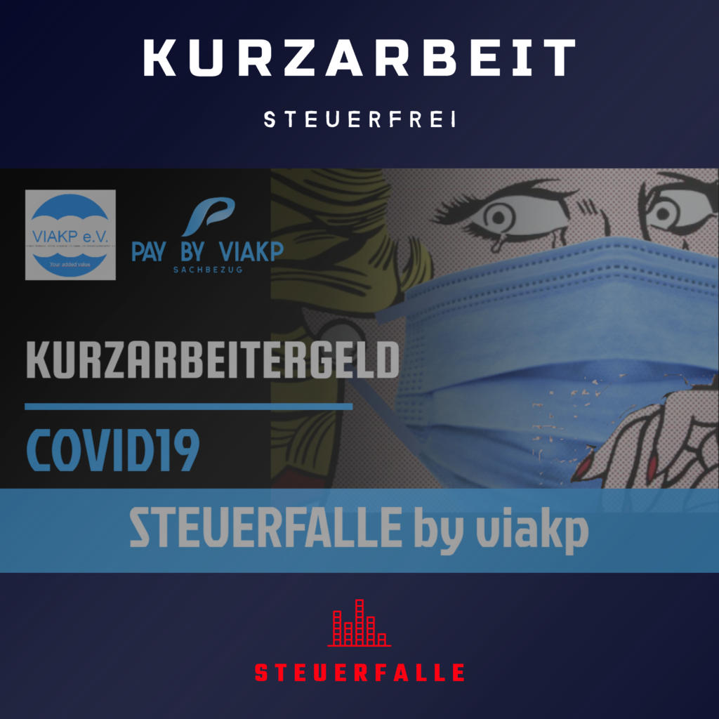 Kurzarbeit-und-die-Steuerfalle--1024x1024 Kurzarbeit führt zur möglichen Steuerfalle durch das steuerfreie Kurzarbeitergeld!