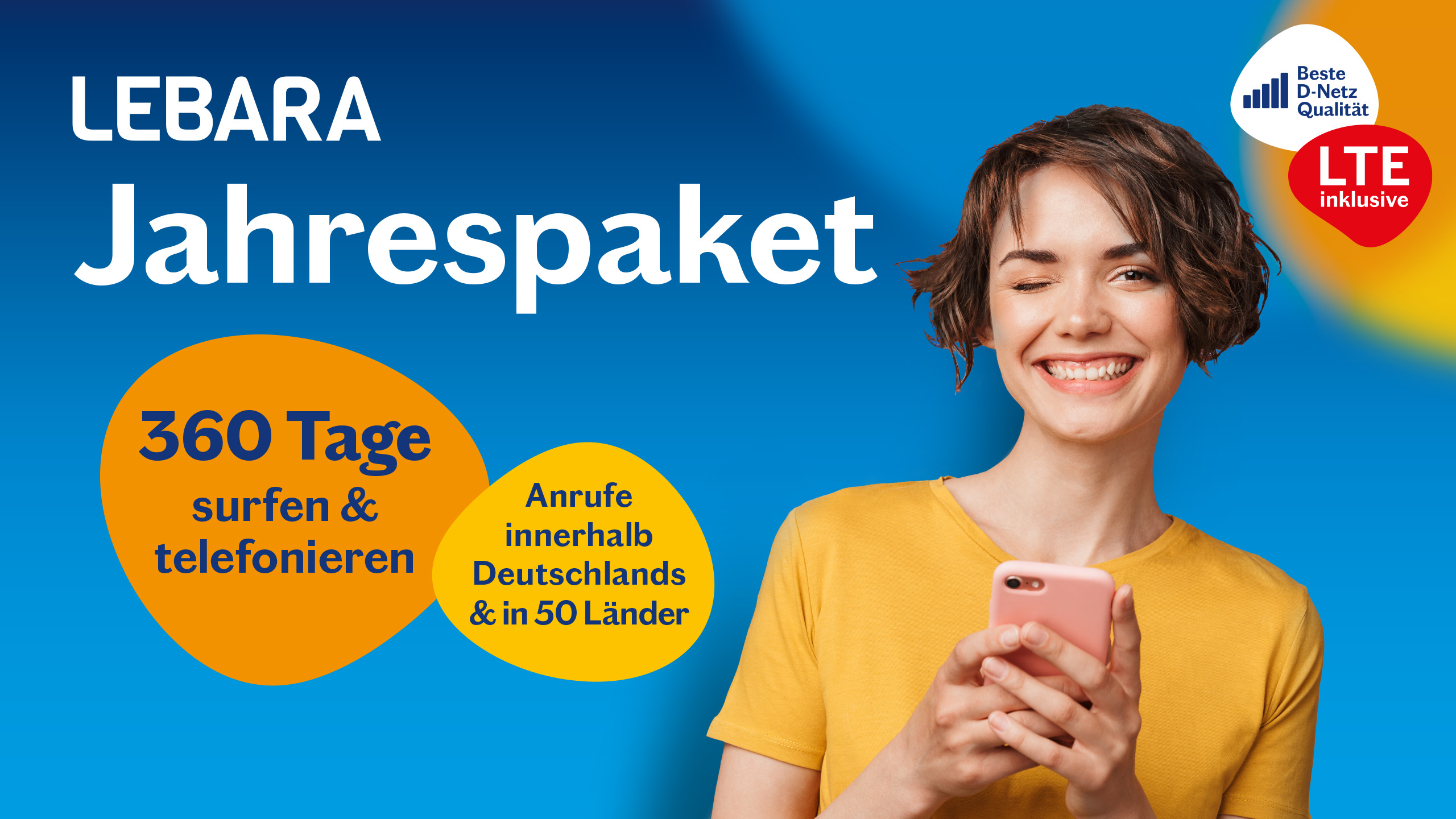 Lebara_Jahrespaket Einfach und flexibel: Das erste Prepaid-Jahrespaket in Deutschland mit internationalen Minuten