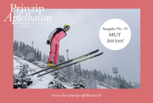 Prinzip-Apfelbaum-Magazin_Ausgabe-15-MUT_Cover_500px-300x202 Mehr MUT – Neue Ausgabe des Online-Magazins Prinzip Apfelbaum