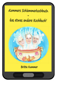 SchlemmerkochbuchNeuEBook-200x300 Kummers Schlemmerkochbuch - das etwas andere Kochbuch! jetzt auch als E-Book