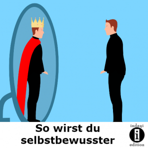 Selbstbewusstsein