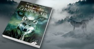 LeseprobeGeisterwolfKarina-300x157 Leseprobe aus dem Buch „Magie des Geisterwolfs“ von Renate Anna Becker