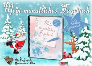 WeihnachtenBeateTagebuch-300x217 Tipp: Mein monatliches Tagebuch