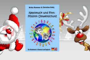 WeihnachtenNepoFinnUmweltschutz-300x200 Geschenkidee zu Weihnachten – Nepomuck und Finn: Mission Umweltschutz