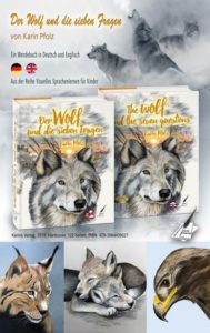 SpannendeGeschichteWolfKarina-189x300 Wildlebende Wölfe ein Dauerthema, über das in der Öffentlichkeit viel gestritten wird