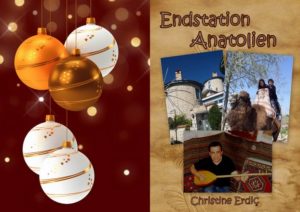 WeihnachtenChristine3-300x212 Geschenktipp für Weihnachten - Endstation Anatolien