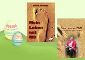 OsternMSBrittaBeide-1-300x212 Geschenkideen zu Ostern – Mein Leben mit MS Teil 1 und 2