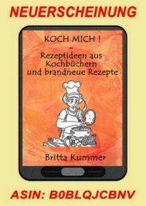 NeuKochMich-212x300 Neu: KOCH MICH ! – Rezeptideen aus Kochbüchern und brandneue Rezepte