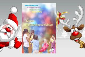 WeihnachtsgeschenkMutmacher-300x200 Weihnachtsgeschenk für Kinder, die mutig und selbstsicher im Leben stehen wollen