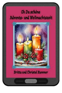 AdvenstbuchEBook-200x300 Oh Du schöne Advents- und Weihnachtszeit – jetzt auch als E-Book erhältlich