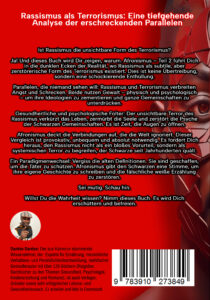 Afronismus-Band-2-Backcover-210x300 AFRONISMUS – Rassismus gegen Afromenschen und Schwarze Teil 2: Rassismus als Terrorismus: Eine tiefgehende Analyse der erschreckenden Parallelen und Ähnlichkeiten für Opfer und auch für Täter | Autor: Dantse Dantse, Verlag: indayi edition